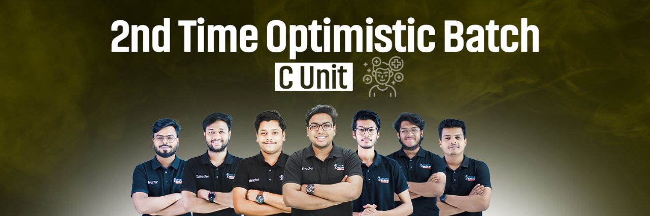 2nd Time Optimistic Batch 1.0 | C Unit | HSC - 23